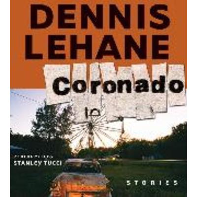Coronado CD - Dennis Lehane, CD, 9780061142338