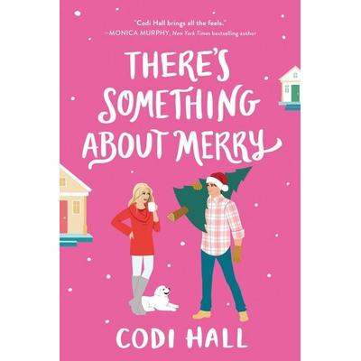 There's Something about Merry, Taschenbuch von Codi Hall, Sourcebooks