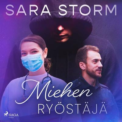 Miehen ryöstäjä - Sara Storm, Audio, 9788728415795