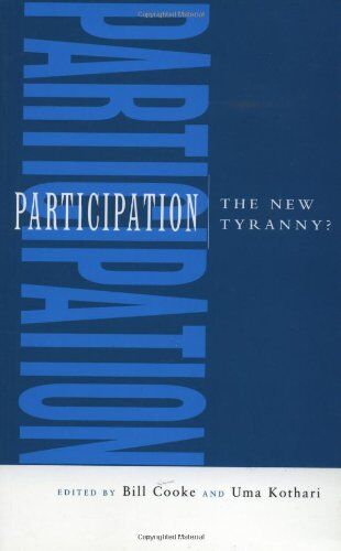 Bill Cooke - Participation: The New Tyranny? - Preis vom 09.10.2026 07:28:09 h