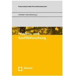 Friedens- und Konfliktforschung, Fachbücher von Simone Wisotzki, Peter Schlotter
