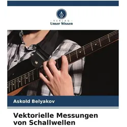 Unser Wissen, Lineal, Belyakov:Vektorielle Messungen von Scha