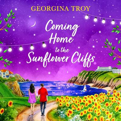 Coming Home to the Sunflower Cliffs - Georgina Troy, Audio, 9781804261415