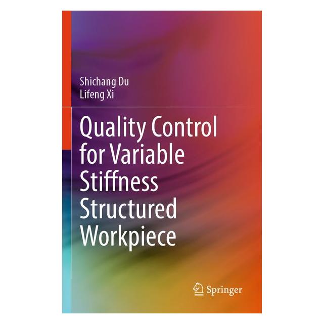 Umbreit Quality Control for Variable Stiffness Structured Workpiece (Englisch, Softcover, Lifeng Xi, Shichang Du) (72134826)