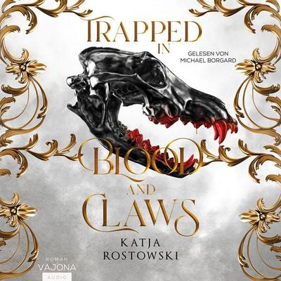 Trapped in Blood and Claws - Katja Rostowski, Audio, 4099995914832