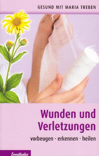 Maria Treben - Wunden und Verletzungen: Vorbeugen - erkennen - heilen - Preis vom 12.10.2026 11:37:12 h