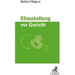 Wagner:Klimahaftung vor Gericht, Fachbücher von Gerhard Wagner