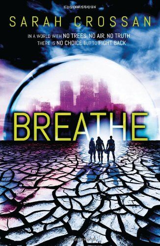 Sarah Crossan - Breathe (Breathe Trilogy) - Preis vom 01.10.2026 17:08:56 h