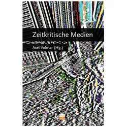 Zeitkritische Medien, Fachbücher von Axel Volmar