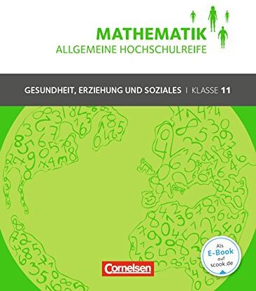 Juliane Brüggemann - Mathematik - Allgemeine Hochschulreife - Gesundheit, Erziehung und Soziales: Klasse 11 - Schülerbuch - Preis vom 17.10.2026 19:25:27 h