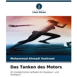 Das Tanken des Motors, Ratgeber von Mohammad Ahmadi Voshvaei