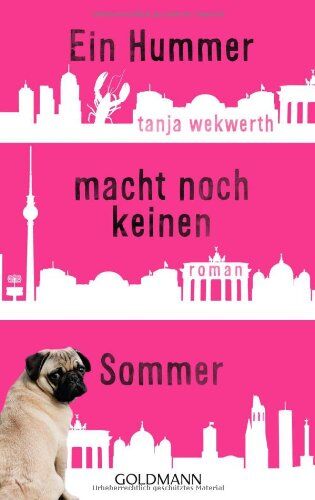 Tanja Wekwerth - Ein Hummer macht noch keinen Sommer: Roman - Preis vom 13.10.2026 19:28:25 h
