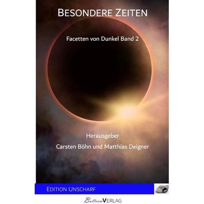 Besondere Zeiten, Taschenbuch von Matthias Deigner, Epubli, 978-3-7549-3130-1
