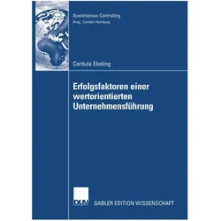 Erfolgsfaktoren einer wertorientierten Unternehmensführung, Fachbücher von Cordula Ebeling