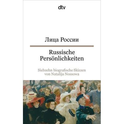 Russische Persönlichkeiten, Taschenbuch von Natalija Nossowa, dtv