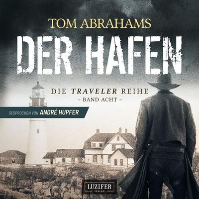 DER HAFEN (Traveler 8) - Tom Abrahams, Audio, 4069828603660