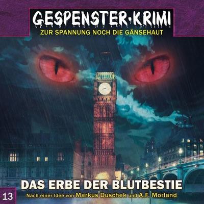 Das Erbe der Blutbestie - Dennis Hendricks, Audio, 4260507135063