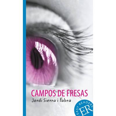 Campos de fresas, Taschenbuch von Jordi Sierra i. Fabra, Klett Sprachen GmbH, 978-3-12-562032-2