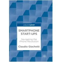 Smartphone Start-ups, Fachbücher von Claudio Giachetti