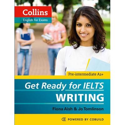 Get Ready for Ielts Writing, Taschenbuch von Fiona Aish,Jo Tomlinson, HarperCollins, 978-0-00-746065-6