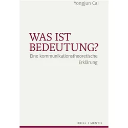 Was ist Bedeutung?, Fachbücher von Yongjun Cai