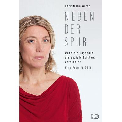 Neben der Spur, Taschenbuch von Christiane Wirtz, Verlag J.H.W. Dietz Nachf. GmbH, 978-3-8012-0518-8