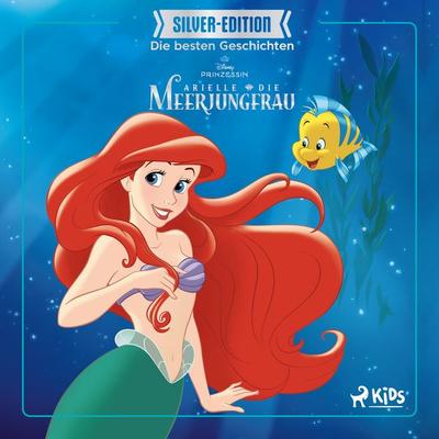 Disney Silver-Edition: Die besten Geschichten - Arielle, die kleine Meerjungfrau - Walt Disney, Audio, 9788727317465