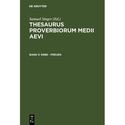Erbe - freuen, Gebundene Ausgabe von Samuel Singer, De Gruyter, 978-3-11-015108-4