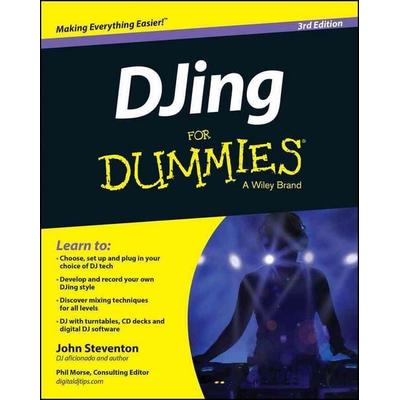 Djing for Dummies, Taschenbuch von John Steventon, John Wiley & Sons Inc, 978-1-118-93728-0