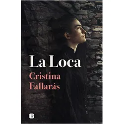 La Loca, Belletristik von Cristina Fallarás