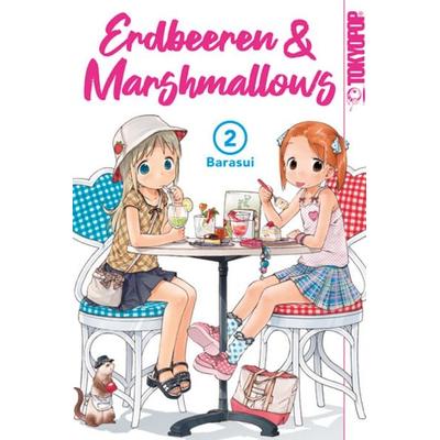 Erdbeeren & Marshmallows 2in1 02, Taschenbuch von Barasui, Tokyopop GmbH
