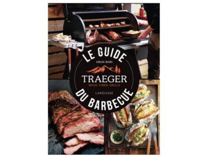 Traeger - Livre De Cuisine & Larousse