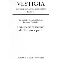 Das senatus consultum de Cn. Pisone patre, Fachbücher von Werner Eck