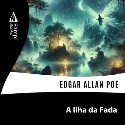A Ilha da Fada - Edgar Allan Poe, Audio, 9786561331708