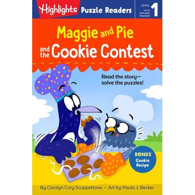 Maggie and Pie and the Cookie Contest, Taschenbuch von Carolyn Cory Scoppettone, Highlights Press PRH US, 978-1-64472-694-5