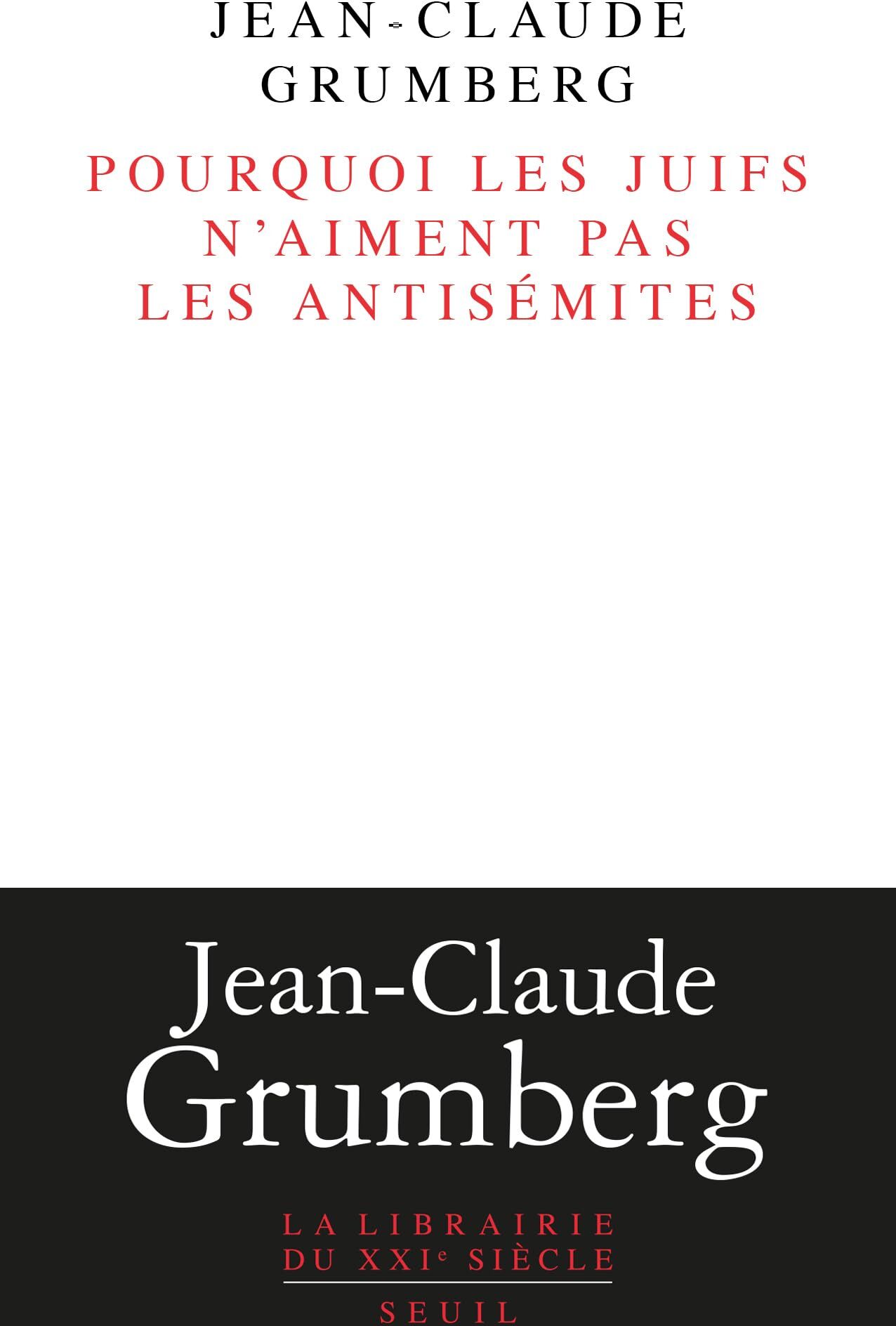 Pourquoi les Juifs n'aiment pas les antisémites - Preis vom 14.10.2026 23:07:16 h