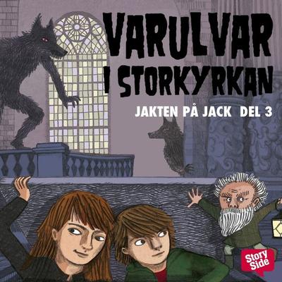 Varulvar i Storkyrkan - Martin Olczak, Audio, 9789176130247