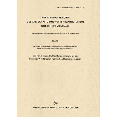 Das Forschungsinstitut für Rationalisierung an der Rheinisch-Westfälischen Technischen Hochschule Aachen, Taschenbuch von Kenneth A. Loparo, VS Verlag