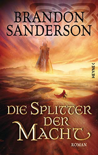 Brandon Sanderson - Die Splitter der Macht: Roman (Die Sturmlicht-Chroniken, Band 6) - Preis vom 07.10.2026 11:45:10 h