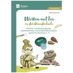 Werken mit Ton in der Grundschule, Schulbücher von Mark Wamsler