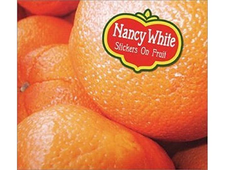 Nancy White - Stickers On Fruit