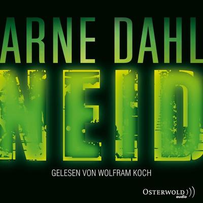 Neid (Opcop-Gruppe 3) - Arne Dahl, Audio, 9783844909586