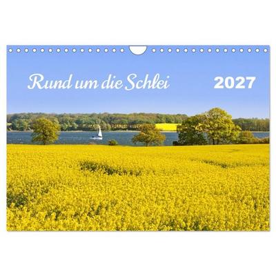 Rund um die Schlei (Wandkalender 2027 DIN A4 quer), CALVENDO Monatskalender