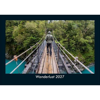 Wanderlust 2027 Fotokalender DIN A5