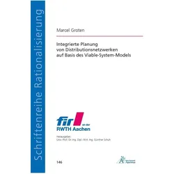 Integrierte Planung von Distributionsnetzwerken auf Basis des Viable-System-Models, Fachbücher von Marcel Groten