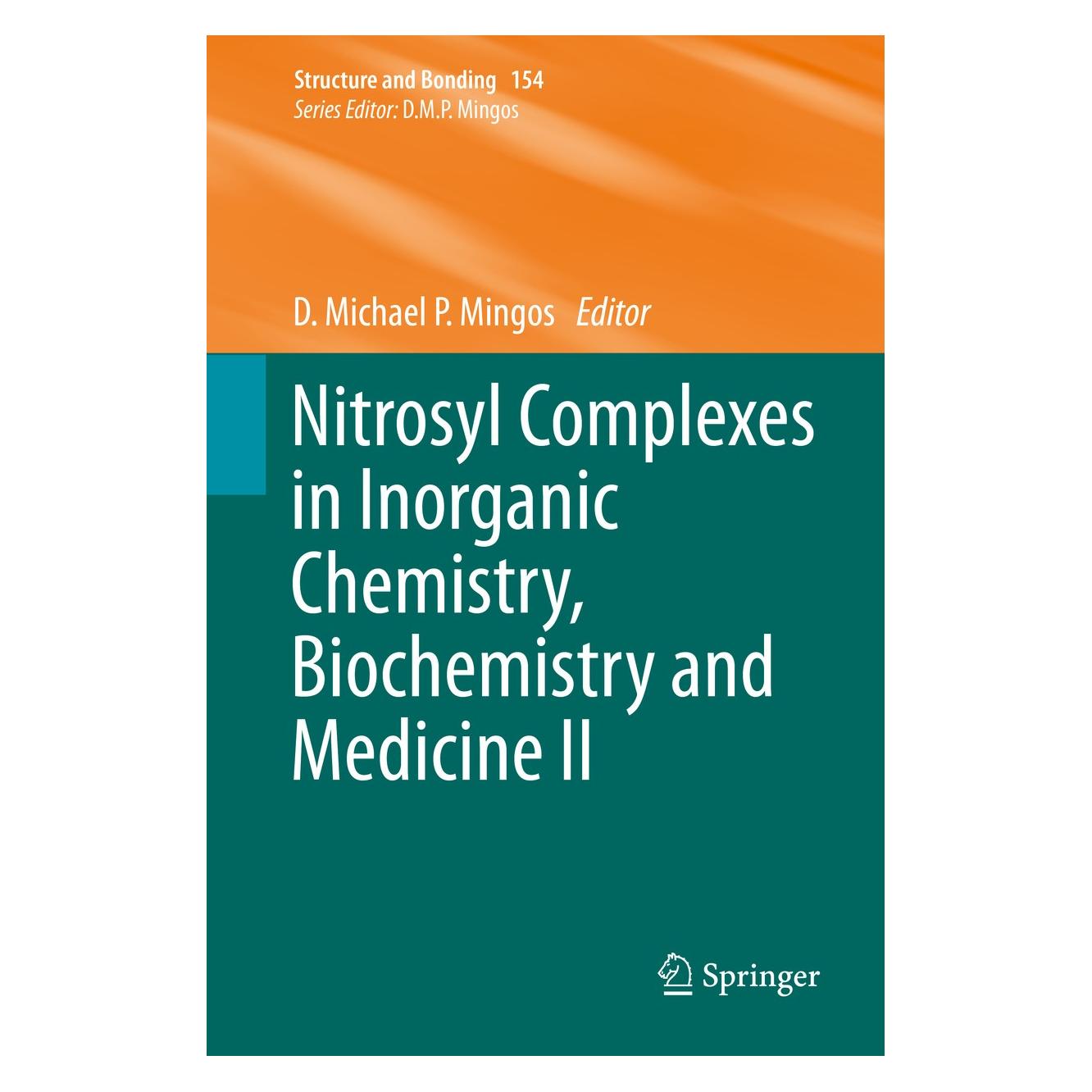 Springer Nitrosyl Complexes in Inorganic Chemistry, Biochemistry and Medicine II (Englisch, Hardcover, D. Michael P. Mingos, David M. P. Mingos) (9783642411595)
