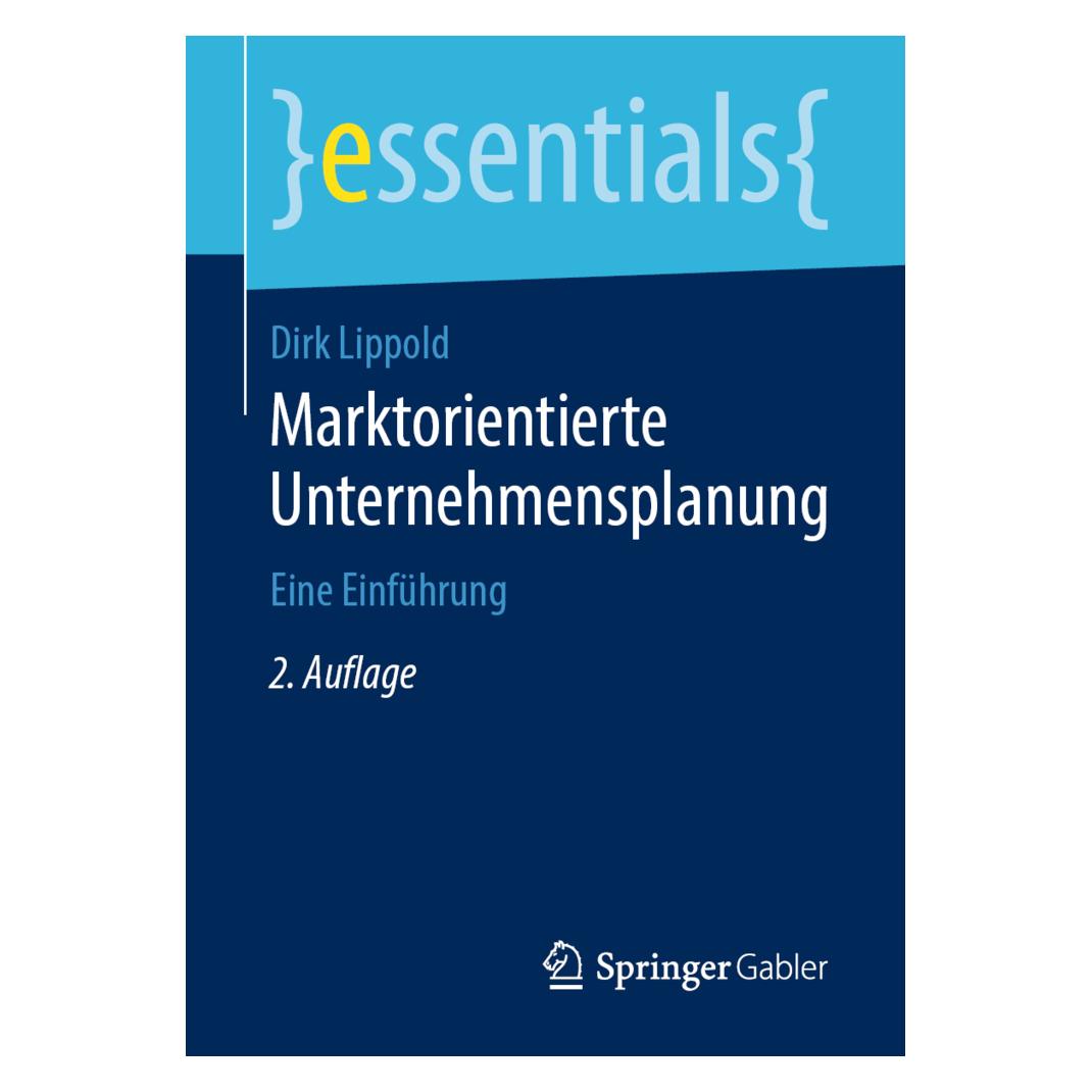Springer Marktorientierte Unternehmensplanung (Deutsch, Softcover, Dirk Lippold) (35151250)