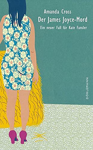 Amanda Cross - Der James Joyce-Mord: Ein neuer Fall für Kate Fansler - Preis vom 18.10.2026 19:22:15 h