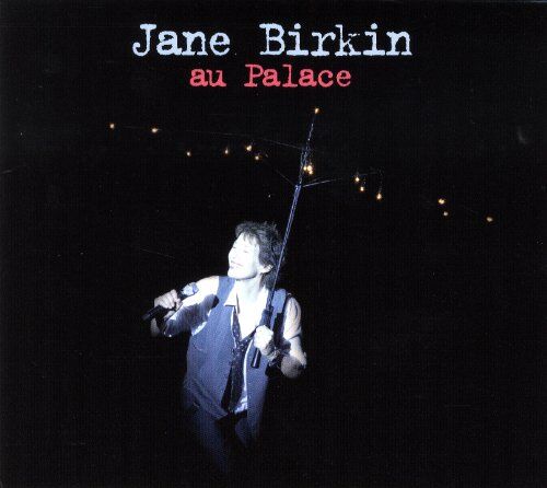 Jane Birkin - Au Palace (Live) - Preis vom 27.09.2026 03:53:48 h