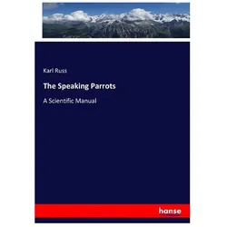 The Speaking Parrots, Fachbücher von Karl Russ